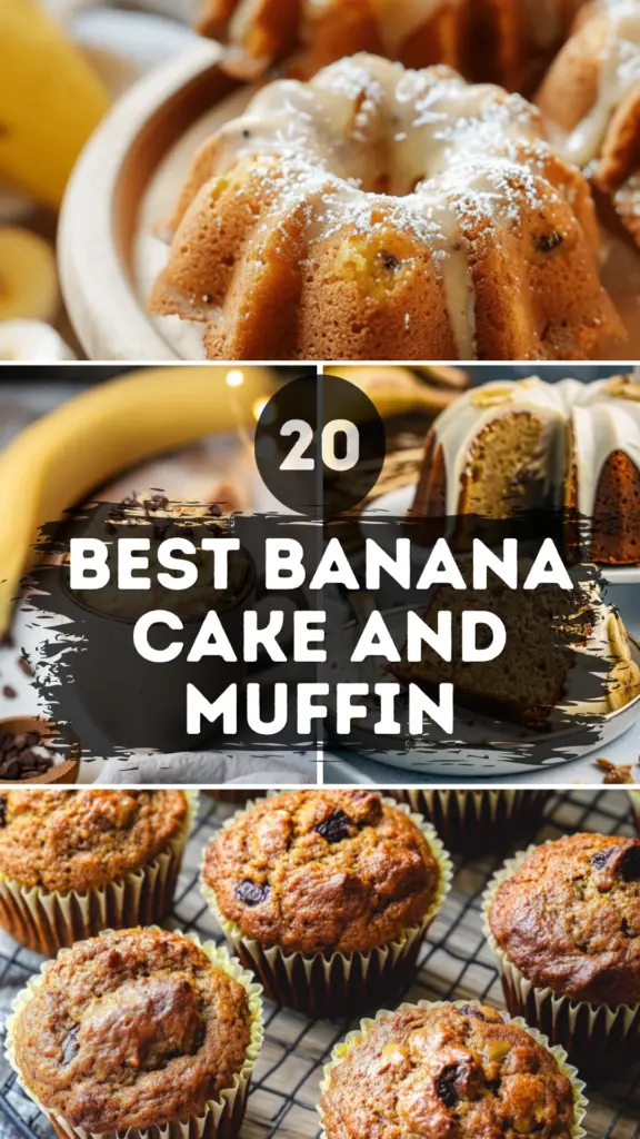 Best Banana Cake And Muffin Recipes