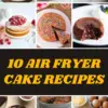 Air-Fryer-Cake-Recipes