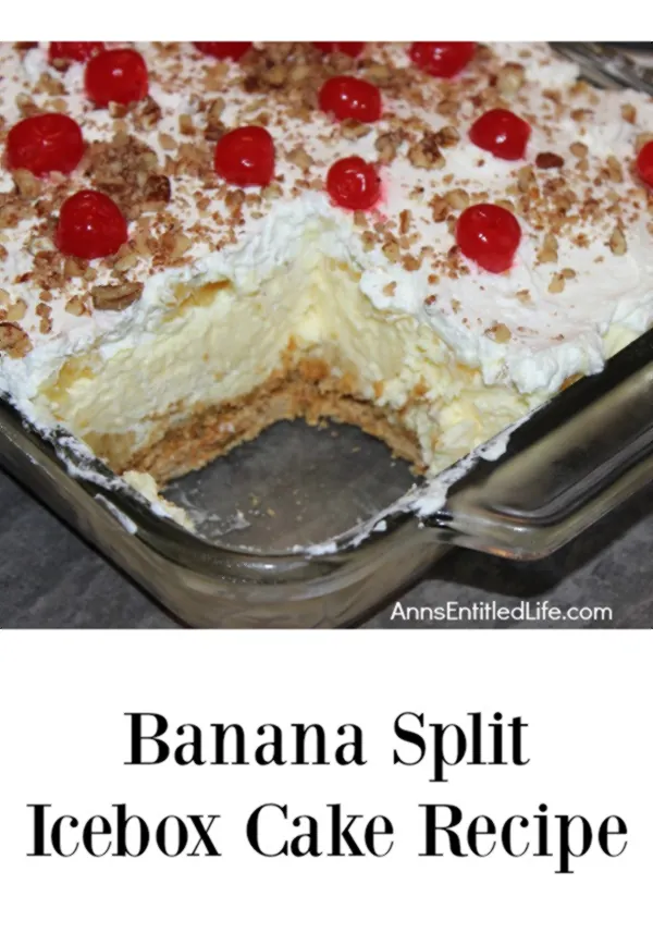 Banana Split Icebox Cake 3