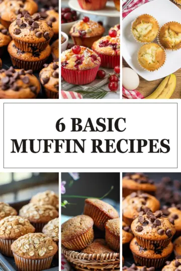 6 Basic Muffin Recipes