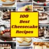 100+ Best Cheesecake Recipes