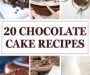 20 Chocolate Cake Recipes You Need to Try