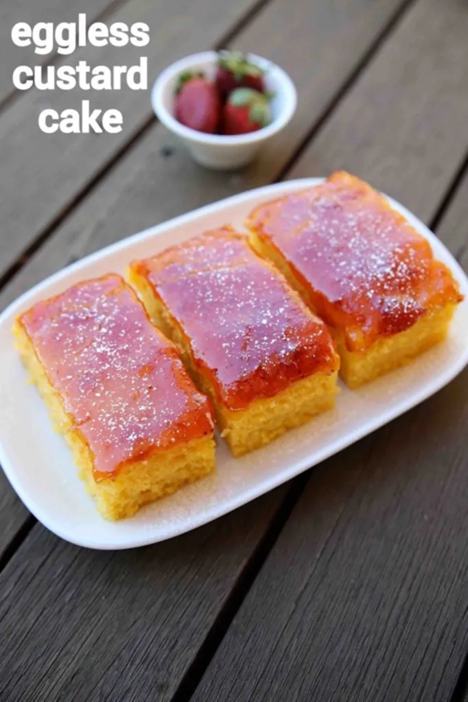 Eggless Custard Cake